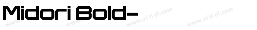 Midori Bold字体转换